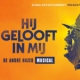 Gratis 2e Ticket André Hazes-musical 'Hij Gelooft in Mij'
