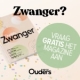 Gratis Ouders van Nu Zwanger Magazine en/of Groeimeter met Stickers
